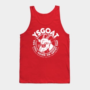 YSGOAT One Color Tee Tank Top